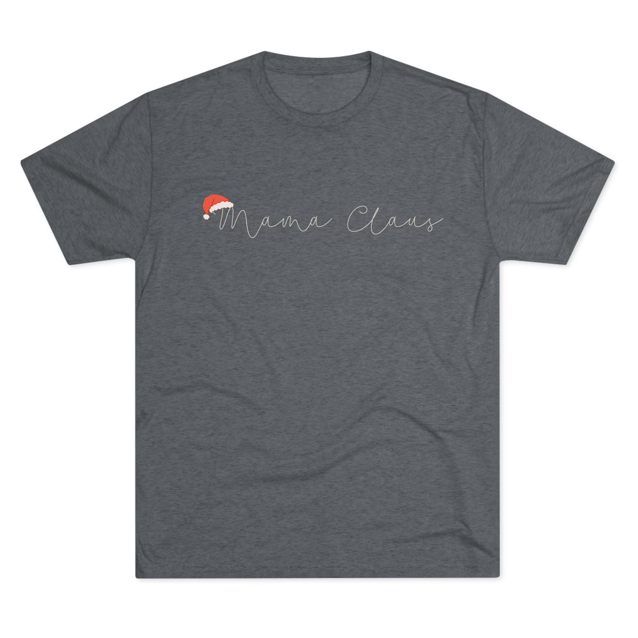 Mama Claus T-Shirt | Christmas Mom Tee, Holiday Santa Mom Top