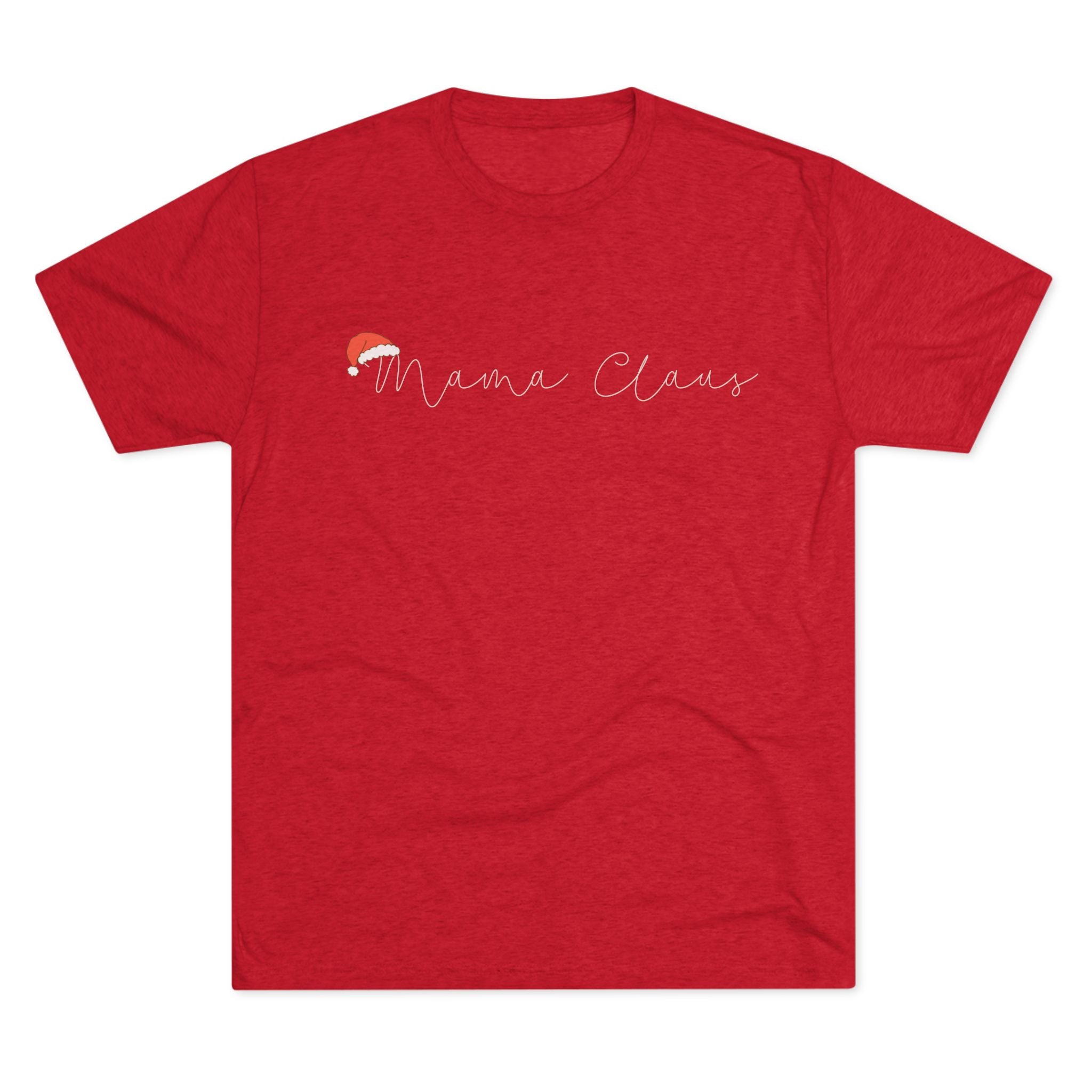 Mama Claus T-Shirt | Christmas Mom Tee, Holiday Santa Mom Top