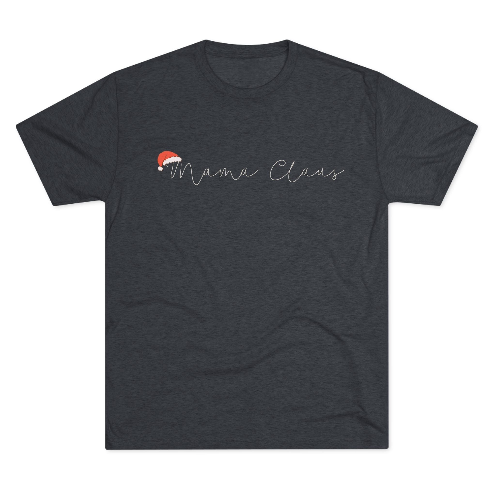Mama Claus T-Shirt | Christmas Mom Tee, Holiday Santa Mom Top